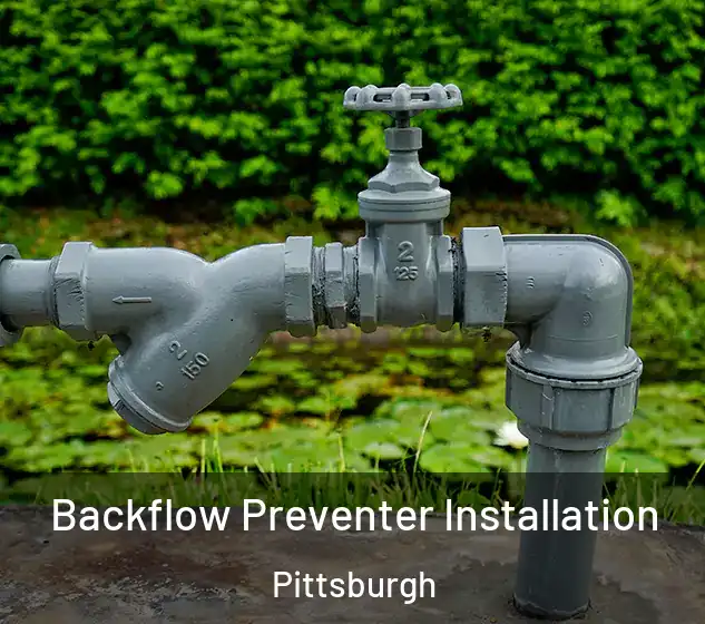  Backflow Preventer Installation Pittsburgh