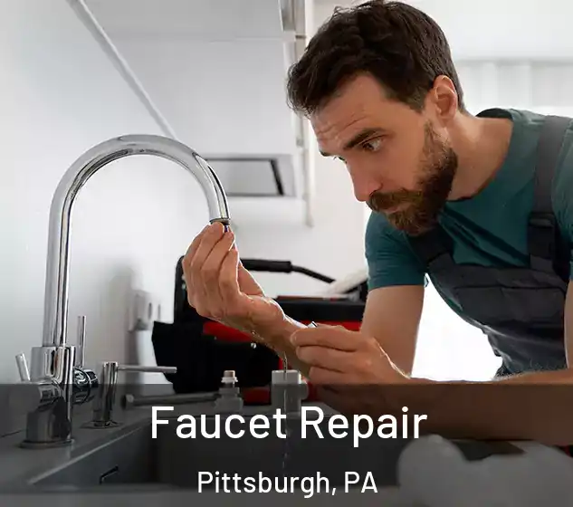 Faucet Repair Pittsburgh, PA