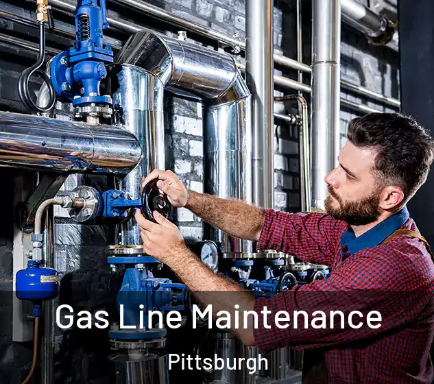 Gas Line Maintenance Pittsburgh