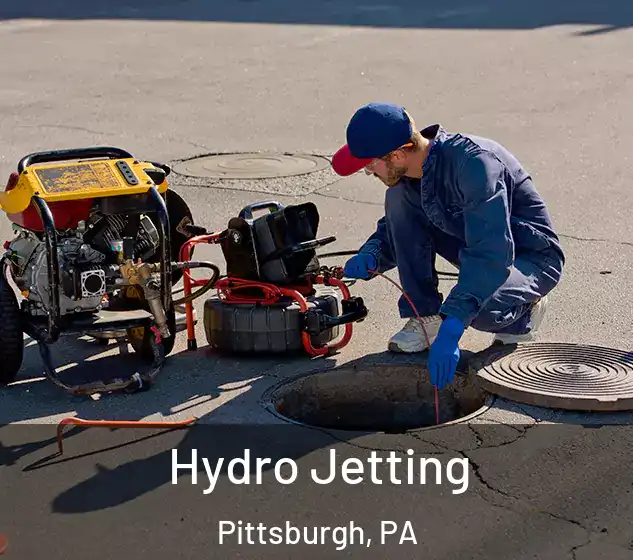 Hydro Jetting Pittsburgh, PA