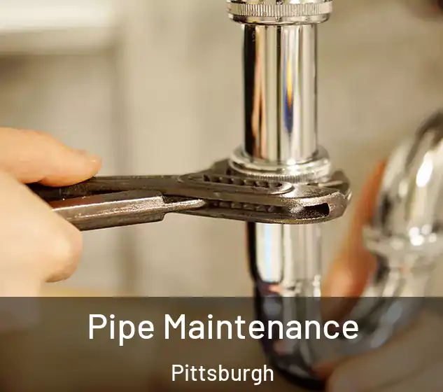  Pipe Maintenance Pittsburgh