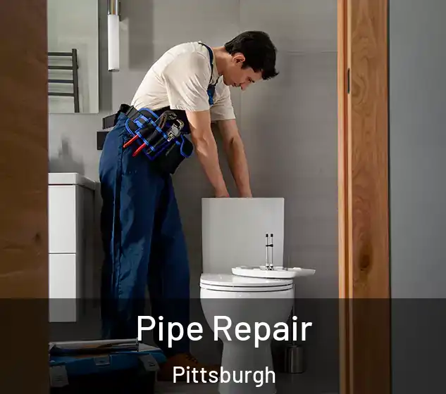  Pipe Repair Pittsburgh