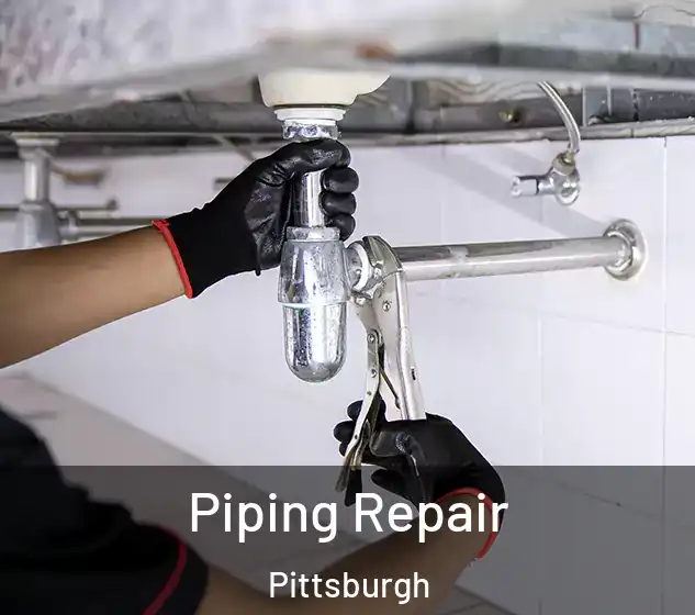  Piping Repair Pittsburgh