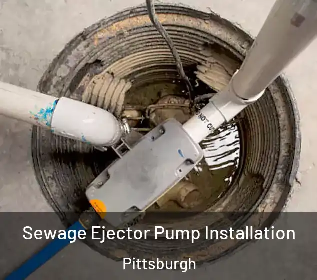 Sewage Ejector Pump Installation Pittsburgh