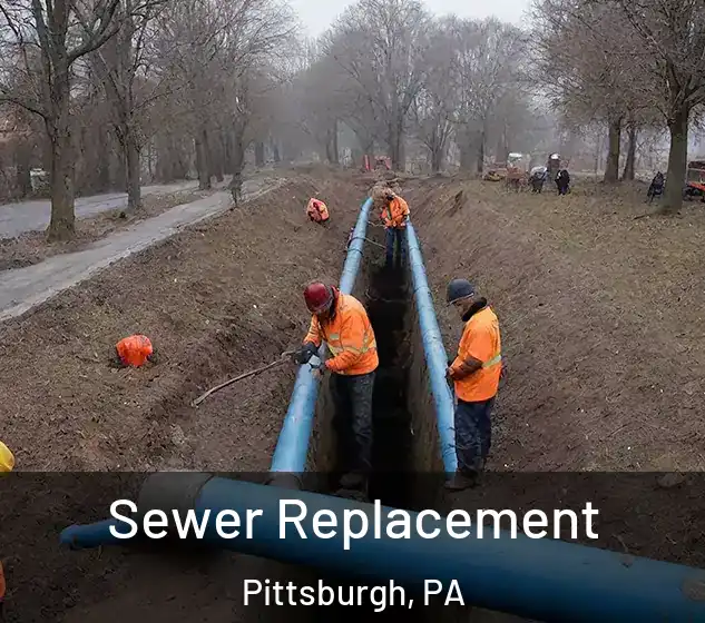  Sewer Replacement Pittsburgh, PA