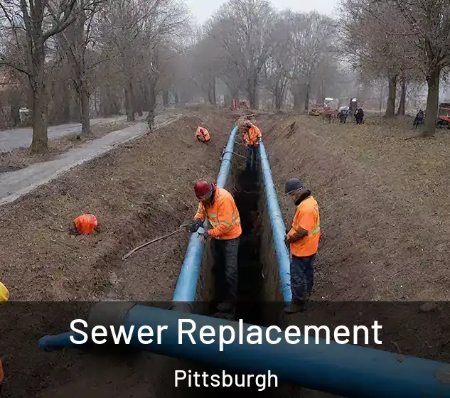  Sewer Replacement Pittsburgh