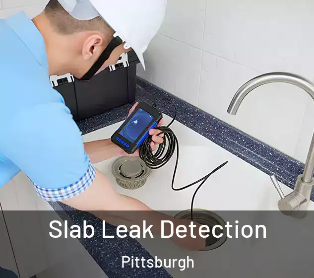 Slab Leak Detection Pittsburgh