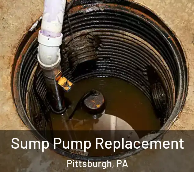  Sump Pump Replacement Pittsburgh, PA