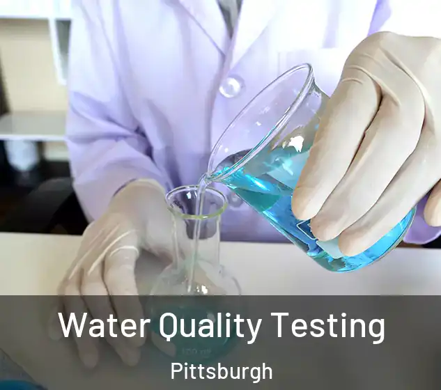  Water Quality Testing Pittsburgh